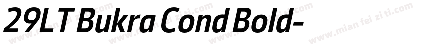 29LT Bukra Cond Bold字体转换